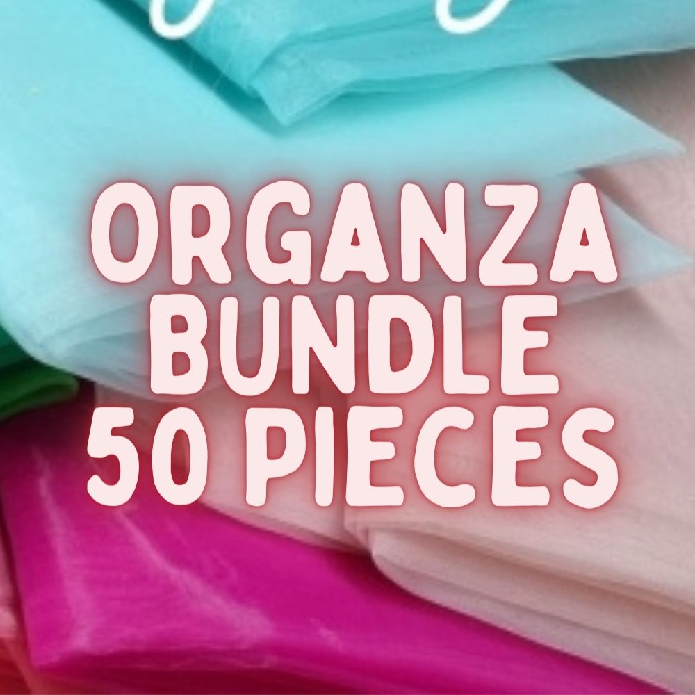 Organza Bundle 50 PIECES BUNDLE